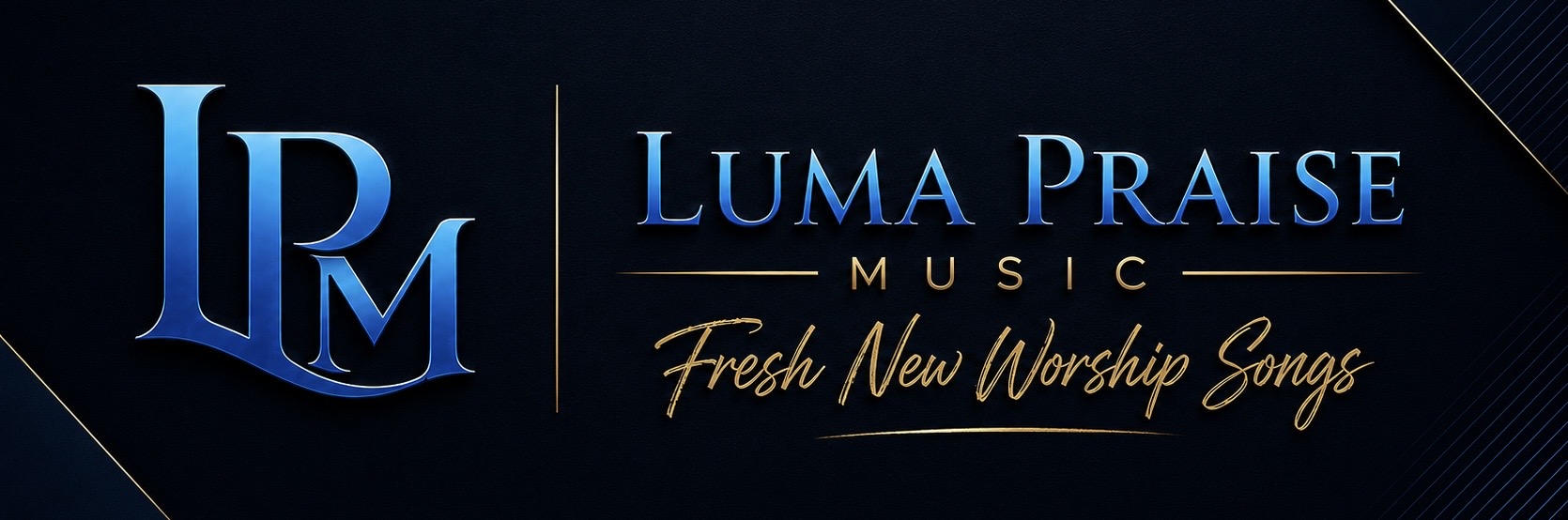 Luma Praise Music — Fresh New Worship Songs